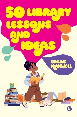 50 Library Lessons and Ideas