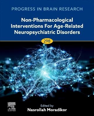 Non-pharmacological Interventions for Age-Related Neuropsychiatric Disorders - 