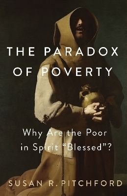 The Paradox of Poverty - Susan R. Pitchford