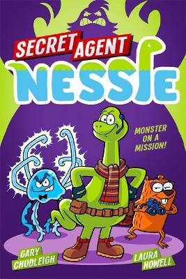 Secret Agent Nessie - Gary Chudleigh