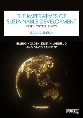 The Imperatives of Sustainable Development - Erling Holden, Kristin Linnerud, David Banister