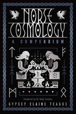 Norse Cosmology - Gypsey Elaine Teague