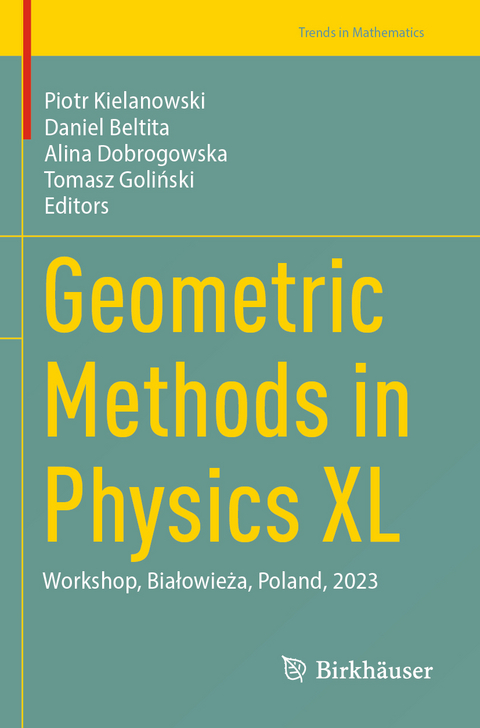 Geometric Methods in Physics XL - 