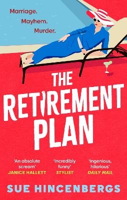 The Retirement Plan - Sue Hincenbergs
