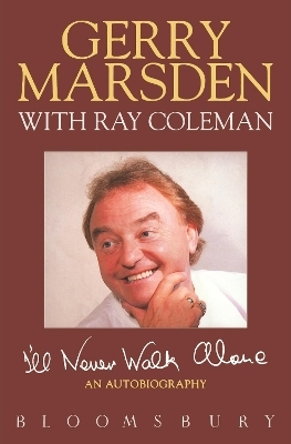 I'll Never Walk Alone - Gerry Marsden