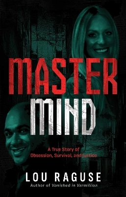 Mastermind - Lou Raguse