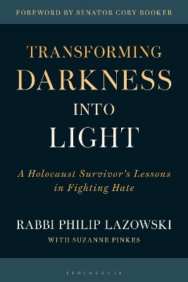 Transforming Darkness into Light - Rabbi Philip Lazowski