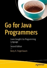 Go for Java Programmers - Feigenbaum, Barry A.