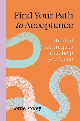 Find your path to acceptance