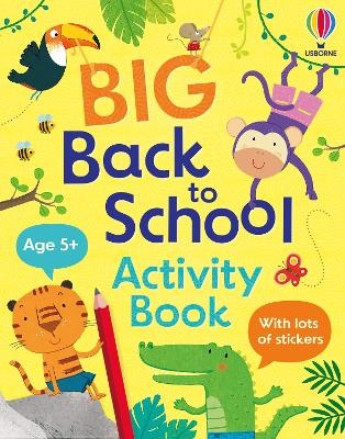 Big Back to School Activity Book - Kristie Pickersgill