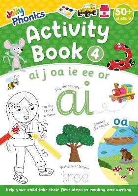 Jolly Phonics Activity Book 4 - Sara Wernham, Sue Lloyd