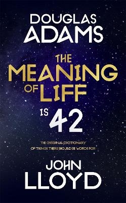 The Meaning of Liff - Douglas Adams, John Lloyd