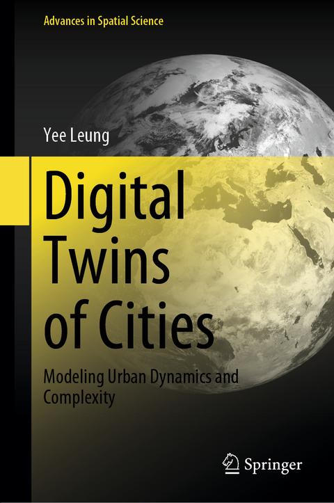 Digital Twins of Cities - Yee Leung