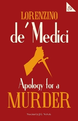 Apology for a Murder - Lorenzino De' Medici