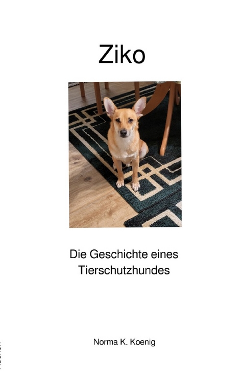 Ziko - Norma K. Koenig