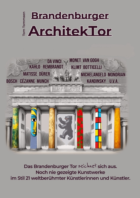 Brandenburger ArchitekTor - Tom Tommsen