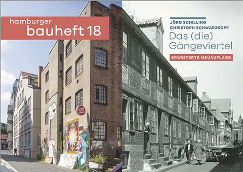 Das (die) Gängeviertel - Jörg Schilling, Christoph Schwarzkopf