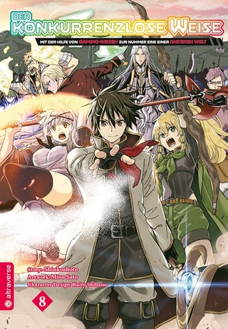 Der konkurrenzlose Weise - Mit der Hilfe von Gaming-Wissen zur Nummer Eins einer anderen Welt 08