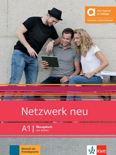 Netzwerk neu A1 - Hybride Ausgabe allango - Stefanie Dengler, Tanja Mayr-Sieber, Paul Rusch, Helen Schmitz