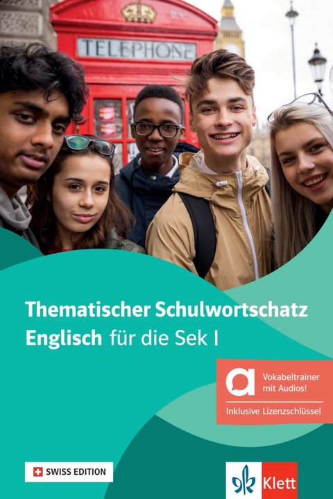 Thematischer Schulwortschatz Englisch, Swiss Edition - Hybride Ausgabe allango - Wolfgang Hamm