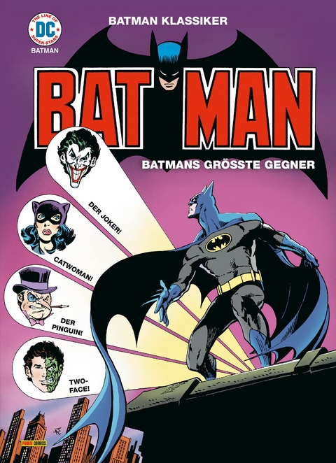 Batman Klassiker: Batmans gr&ouml;&szlig;te Gegner - Bob Kane, Bill Finger, Jerry Robinson, Jim Mooney, Charles Paris, Jack Burnley