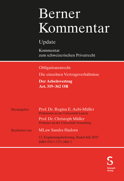 Arbeitsrecht, Art. 319-362 OR, 13. Ergänzungslieferung - 