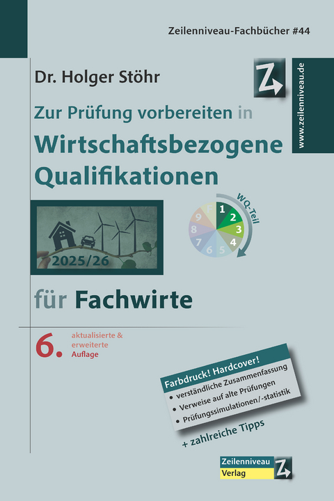 Zur Prüfung vorbereiten in Wirtschaftsbezogene Qualifikationen für Fachwirte - Holger Stöhr
