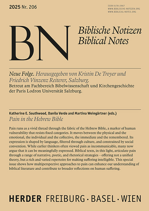 Pain in the Hebrew Bible - Katherine E. Southwood, Melanie Peetz, Rosanne Liebermann, Christl M. Maier, L. Juliana M. Claassens, Thomas Wagner, Martina Weing&auml;rtner, Danilo Verde