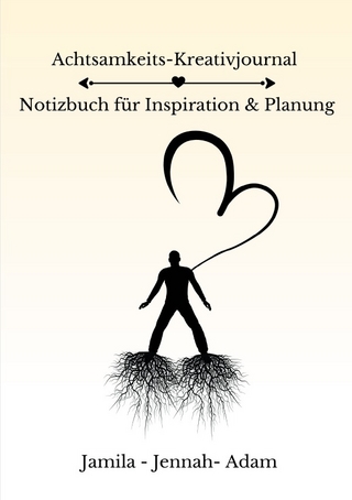 Achtsamkeits-Kreativjournal – Notizbuch für Inspiration & Planung