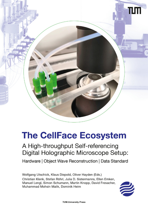 The CellFace Ecosystem - Wolfgang Utschick, Klaus Diepold, Oliver Hayden, Christian Klenk, Stefan R&ouml;hrl, Julia D. Sistermanns, Ellen Emken, Manuel Lengl, Simon Schumann, Martin Knopp, David Fresacher, Muhammad Mohsin Malik, Dominik Heim