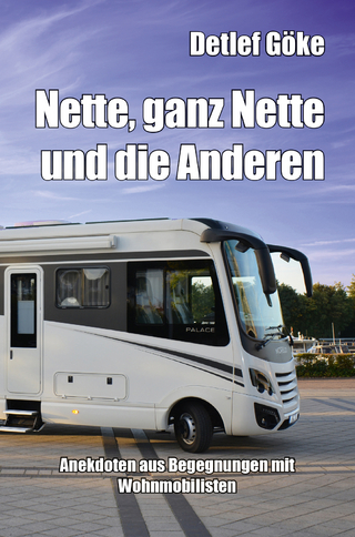 Nette, ganz Nette und die Anderen