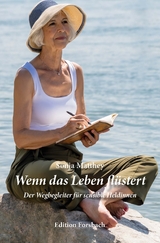 Wenn das Leben fl&uuml;stert - Sonja Matthey