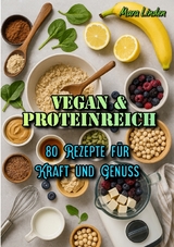 Vegan & proteinreich - Mara Linden