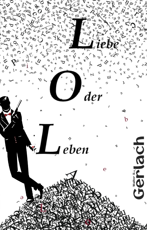 LOL - Walter R. Gerlach