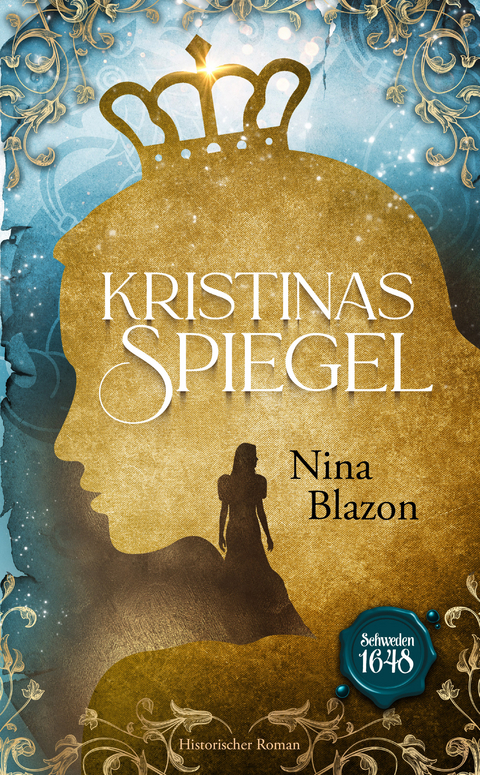 Kristinas Spiegel - Nina Blazon