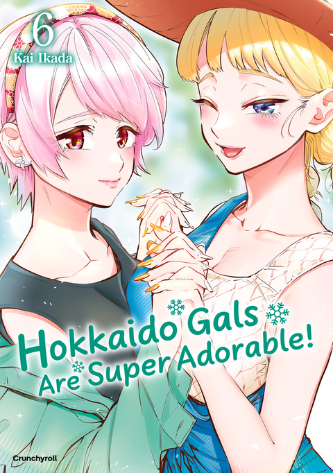 Hokkaido Gals Are Super Adorable! &ndash; Band 6 -  Kai IKADA