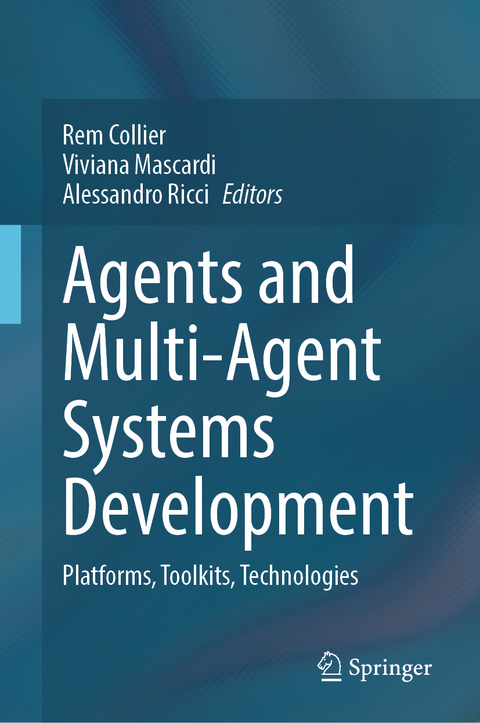 Agents and Multi-Agent Systems Development - 