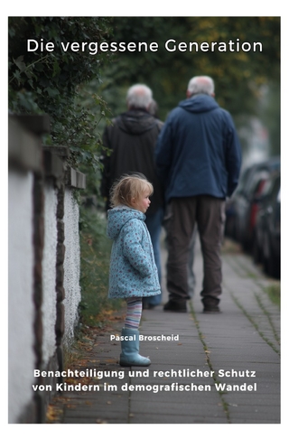 Die vergessene Generation