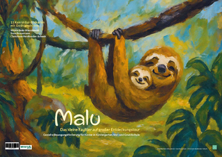 13 Kamishibai-Bildkarten mit Erzählgeschichte zum gleichnamigen Buch „Malu - Das kleine Faultier auf großer Entdeckungstour - Gezielte Bewegungsförderung für Kinder in Kindergarten, Vor- und Grundschule Bewegungsförderprogramm «Kiu und das Regenwaldfest»