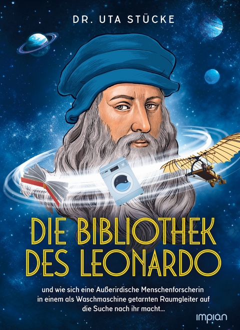 Die Bibliothek des Leonardo - Uta St&uuml;cke