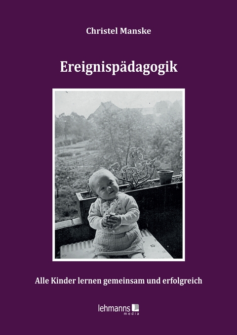 Ereignispädagagogik - Christel Manske