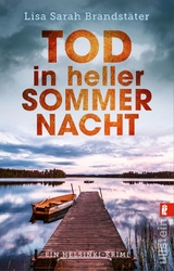 Tod in heller Sommernacht - Lisa Sarah Brandst&auml;ter