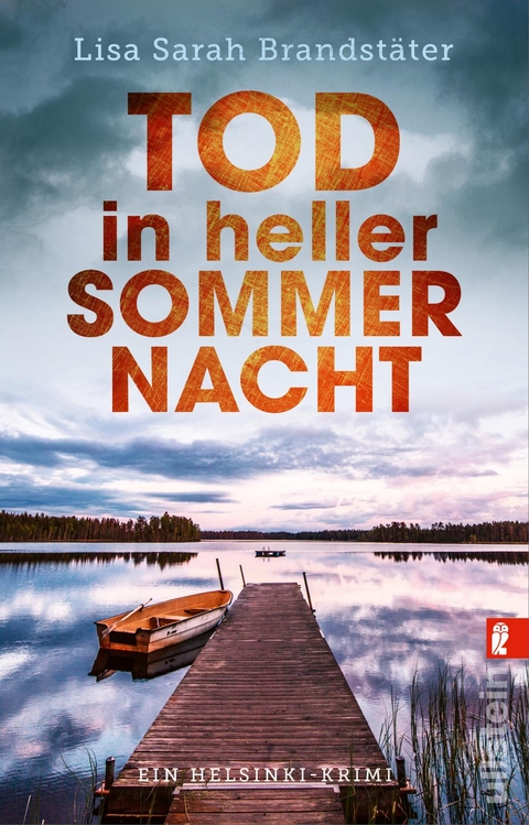 Tod in heller Sommernacht - Lisa Sarah Brandst&auml;ter