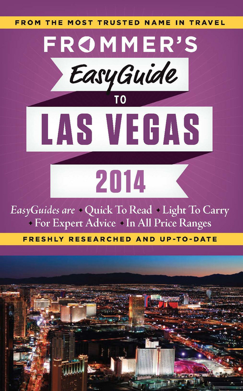 Frommer's EasyGuide to Las Vegas 2014 - Rick Garman