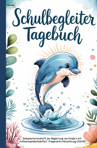 Schulbegleiter Tagebuch