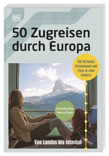 50 Zugreisen durch Europa