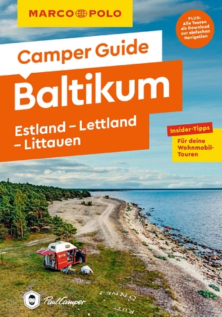 MARCO POLO Camper Guide Baltikum: Estland, Lettland & Litauen