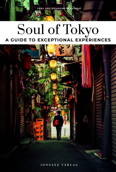 Soul of Tokyo - Fany Péchiodat, Amandine Péchiodat