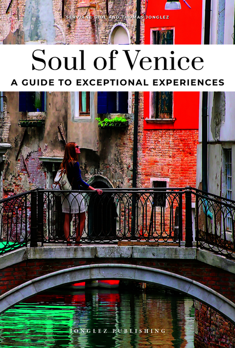 Soul of Venice - Giol Servane, Thomas Jonglez
