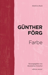G&uuml;nther F&ouml;rg &ndash; Farbe